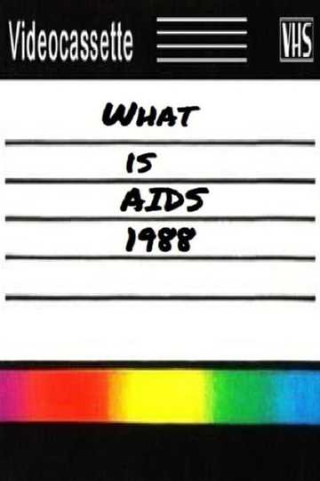 What is AIDS? Poster