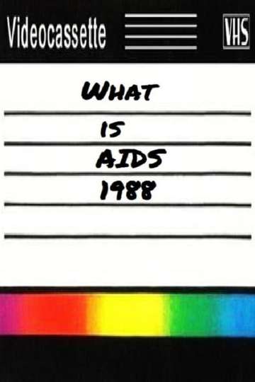 What is AIDS? Poster
