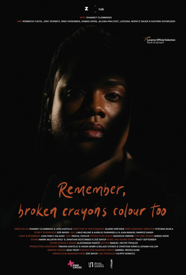 Remember, Broken Crayons Colour Too Poster