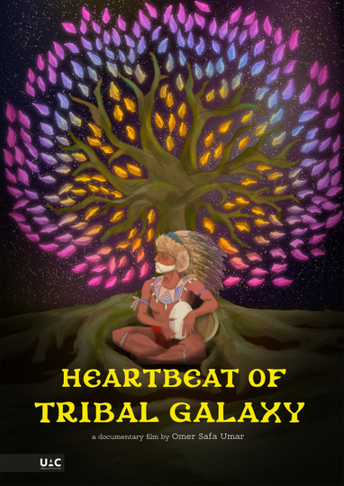 Heartbeat of Tribal Galaxy Poster