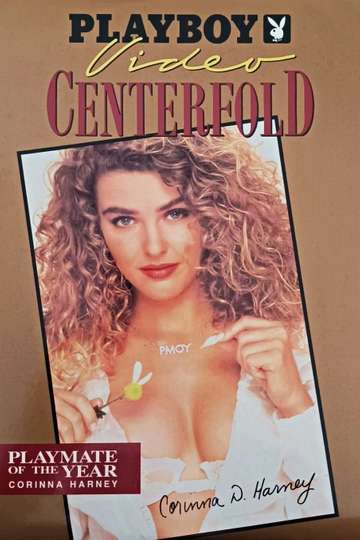 Playboy Video Centerfold: Corinna Harney - Playmate of the Year 1992