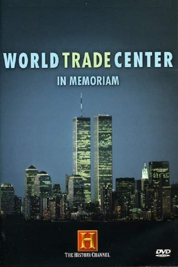 World Trade Center: In Memoriam Poster