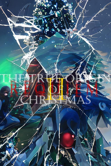 The True Origin of Christmas II: Requiem Poster