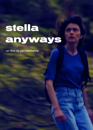 Stella Anyways Poster