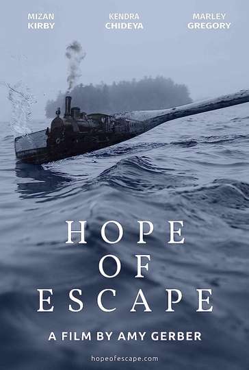 Hope of Escape Poster