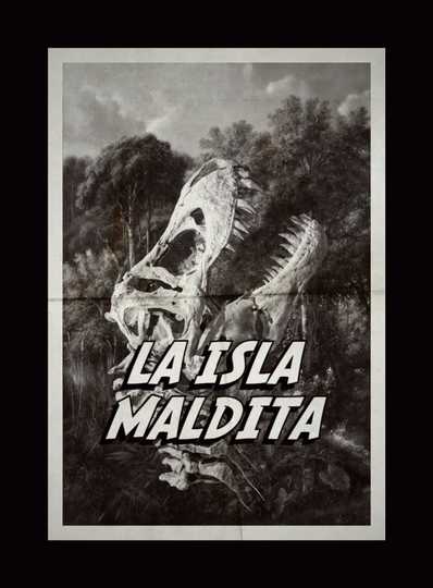 LA ISLA MALDITA: REDUX Poster