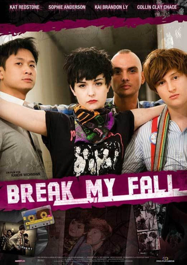 Break My Fall Poster