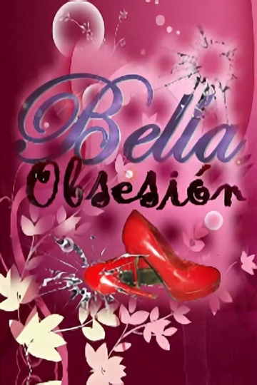 Bella Obsesión