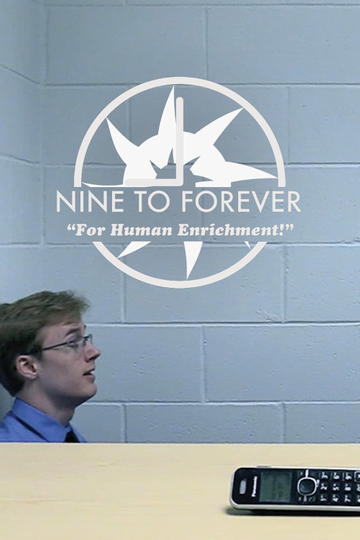 Nine to Forever Poster