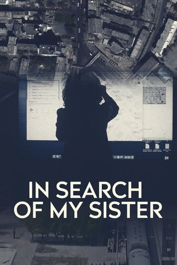 In Search of My Sister