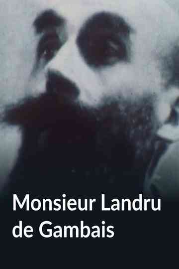 Monsieur Landru de Gambais Poster