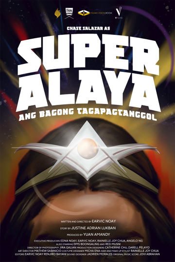 Super Alaya: Ang Bagong Tagapagtanggol Poster