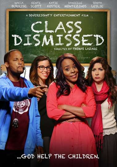 Class Dismissed Poster