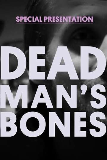 Dead Man's Bones (Ft. Ryan Gosling) - Documentary Special Presentation