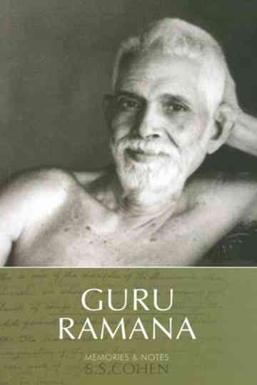 Guru Ramana - His Living Presence