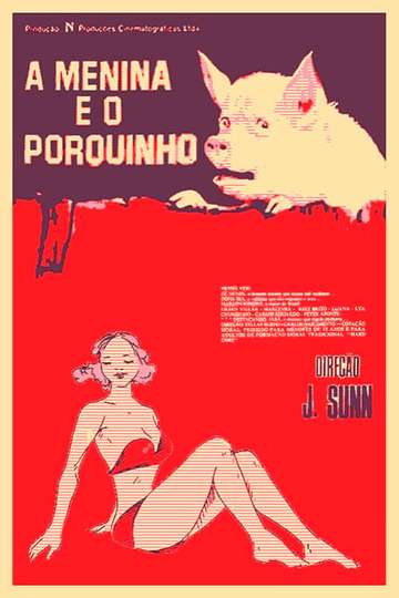 A Menina e o Porquinho Poster