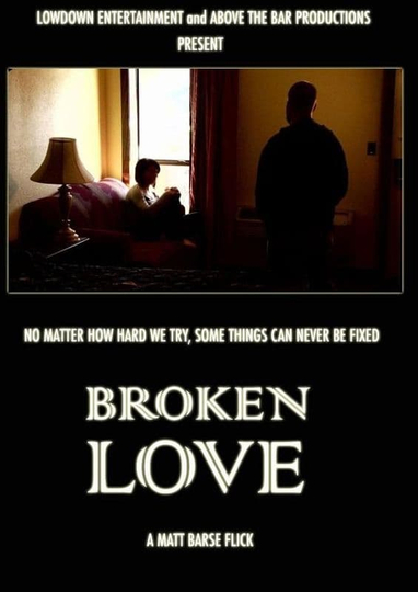 Broken Love Poster