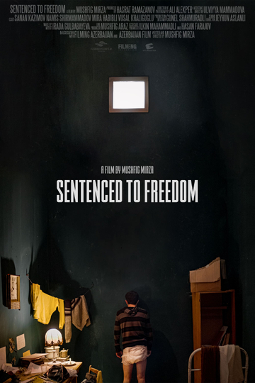 Sentenced to Freedom