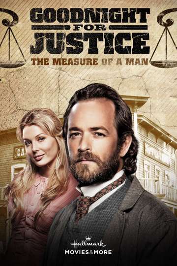 Goodnight for Justice: The Measure of a Man Poster