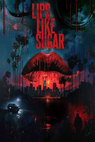 Lips Like Sugar Poster