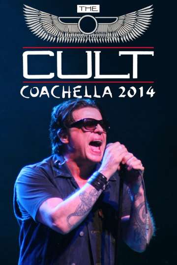 The Cult: Live at Coachella 2014 Poster