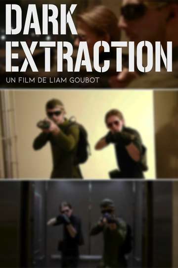 DARK EXTRACTION Poster