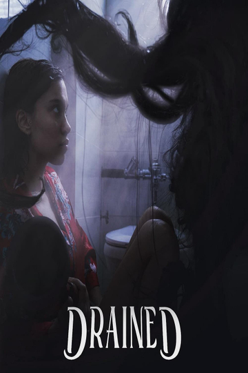 Drained Poster