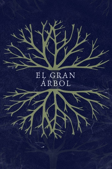 El Gran Árbol Poster