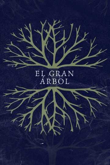 El Gran Árbol Poster