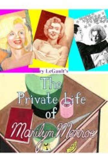 The Private Life of Marilyn Monroe Poster