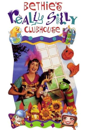 Bethie's Really Silly Clubhouse Poster