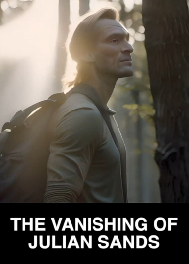 The Vanishing of Julian Sands