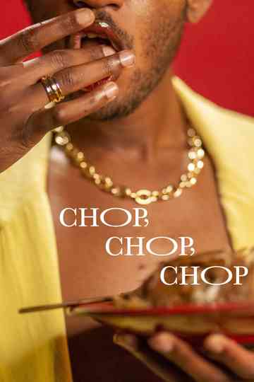 Chop, Chop, Chop