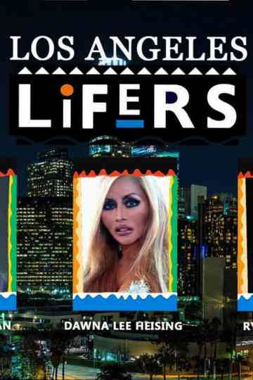 Los Angeles Lifers Poster