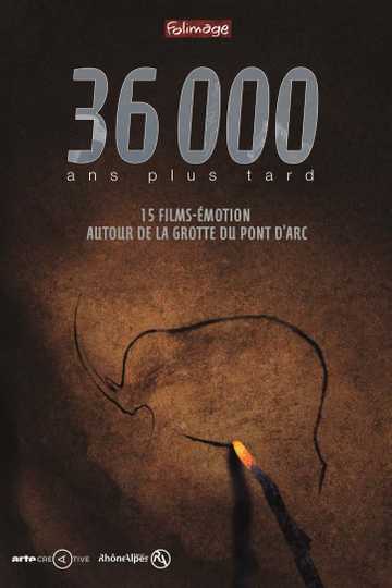 36 000 Years Later Poster