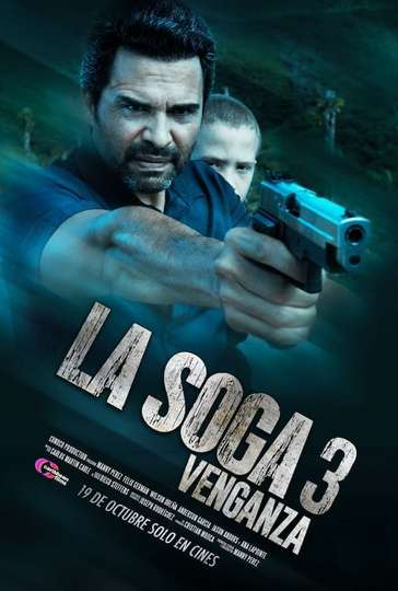 La Soga 3: Vengeance movie poster