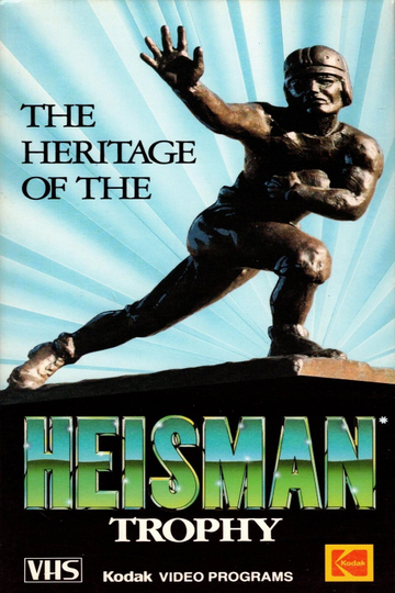 The Heritage of the Heisman Trophy