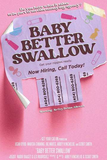 Baby Better Swallow Poster