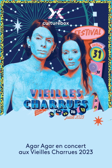 Agar Agar en concert aux Vieilles Charrues 2023 Poster