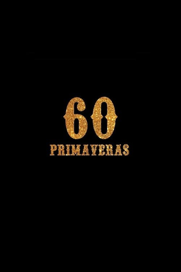 60 Primaveras