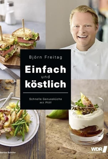 Einfach und köstlich Poster