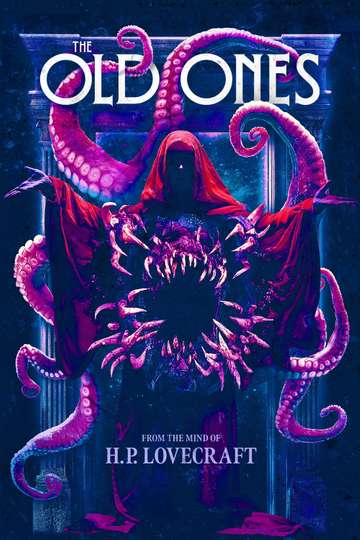 H. P. Lovecraft's The Old Ones Poster
