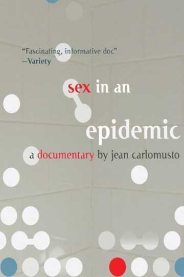 Sex in an Epidemic Poster