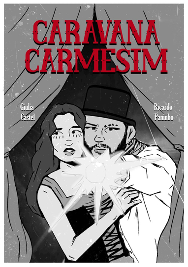 Caravana Carmesim Poster