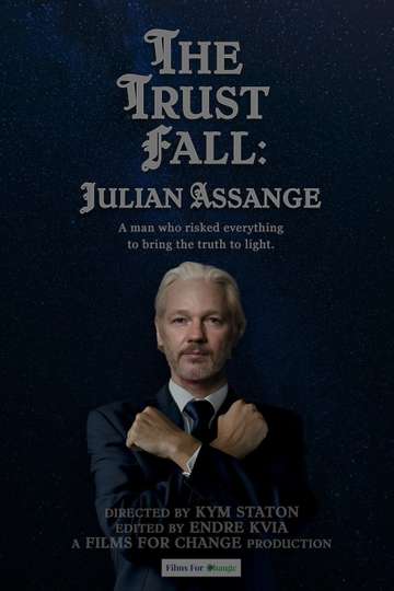 The Trust Fall: Julian Assange Poster