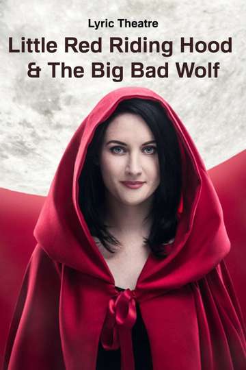 Little Red Riding Hood & The Big Bad Wolf