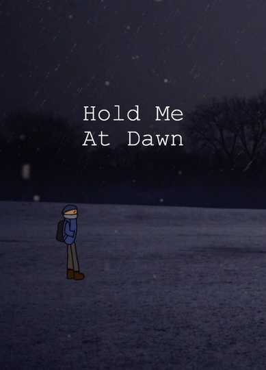 Hold Me at Dawn