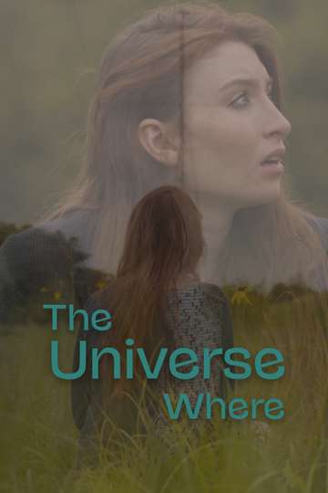 The Universe Where Poster