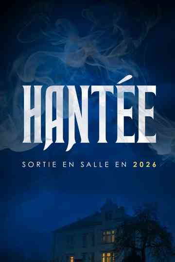 Hantée Poster