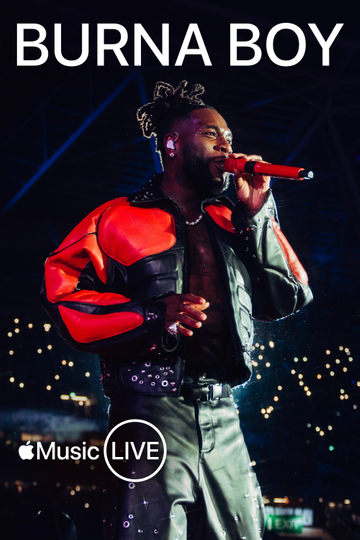 Apple Music Live: Burna Boy Poster